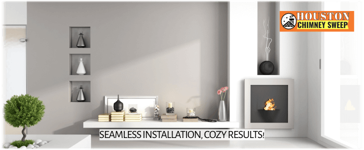 Fireplace Installation Houston TX